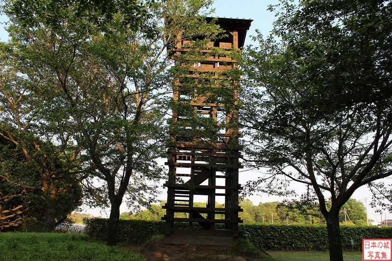 逆井城 東三曲輪に建つ井楼矢倉